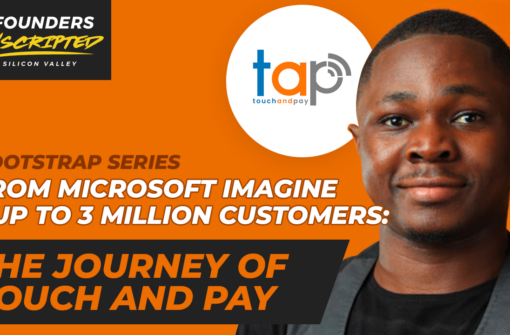 From Microsoft Imagine Cup to 3 Million Customers: The Journey of Touch and Pay